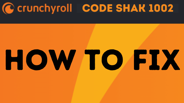 crunchyroll code shak 1002
