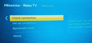 network connection check tv hisense roku